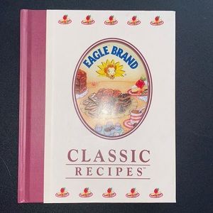 BRAND NEW Eagle Brand Classic Recipes Hardcover Cookbook